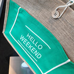 "HELLO WEEKEND" shopping bag